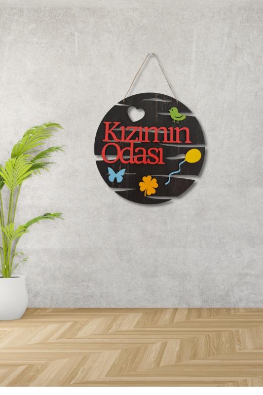 Kızımın Odası Yazılı Yuvarlak Mdf Lazer Kesim Kapı ve Duvar Süsü - Rebap Ahşap