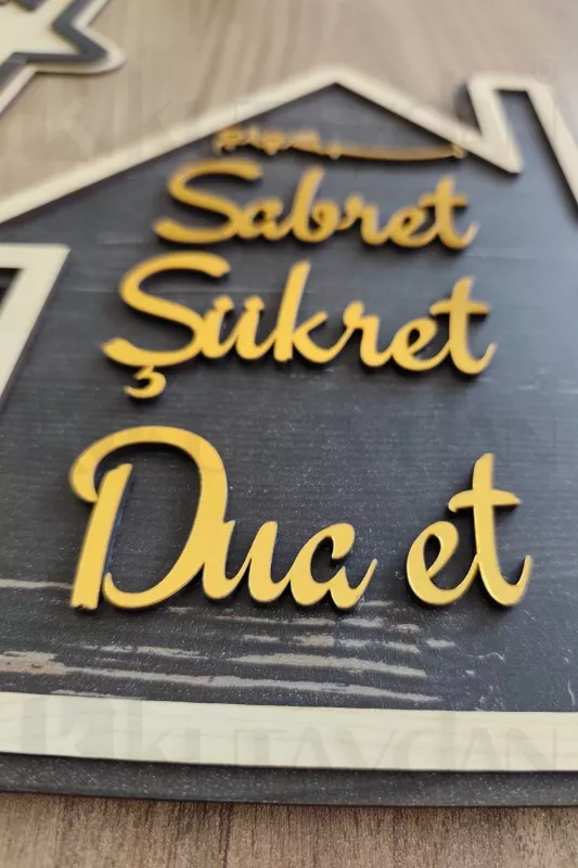 Gold Rengi Sabret Şükret Dua Et 2D Mdf Lazer Kesim Kapı ve Duvar Süsü