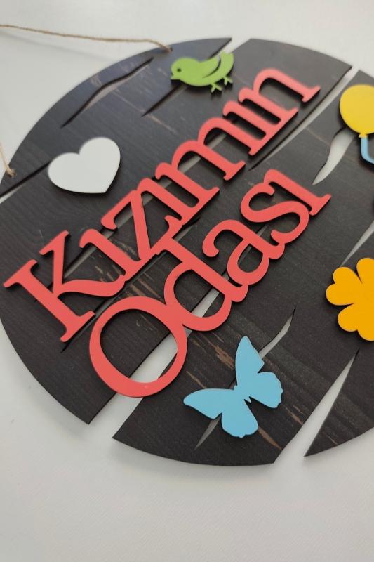 Kızımın Odası Yazılı Yuvarlak Mdf Lazer Kesim Kapı ve Duvar Süsü - Rebap Ahşap