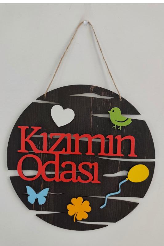 Kızımın Odası Yazılı Yuvarlak Mdf Lazer Kesim Kapı ve Duvar Süsü - Rebap Ahşap